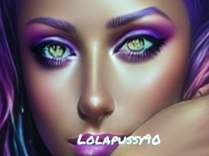 Lolapussy90