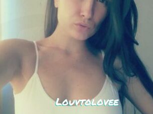 Louvtolovee