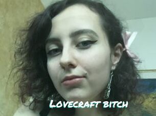 Lovecraft_bitch