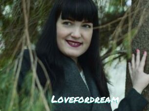 Lovefordream