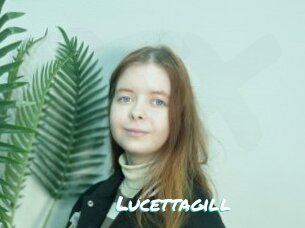 Lucettagill