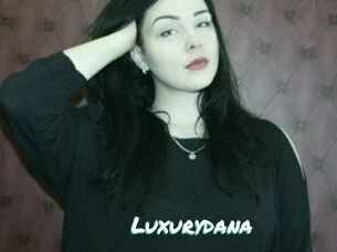 Luxurydana