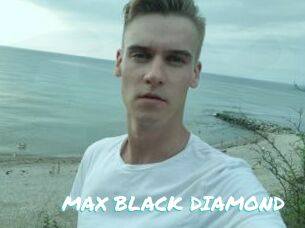 MAX_BLACK_DIAMOND