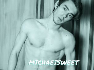MICHAEISWEET