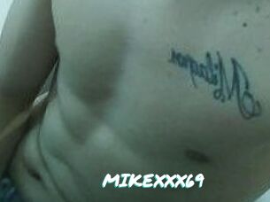 MIKEXXX69