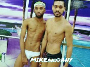 MIKEandDANY