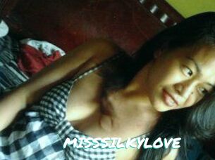 MISSSILKYLOVE