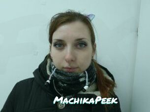 MachikaPeek