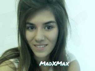 MadXMax