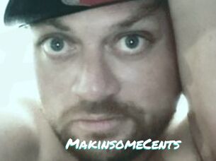 MakinsomeCents