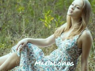 MariaLoving