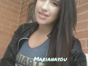 Marianayou