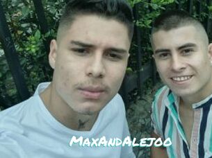 MaxAndAlejoo