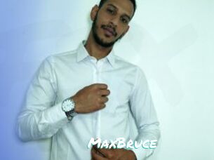 MaxBruce