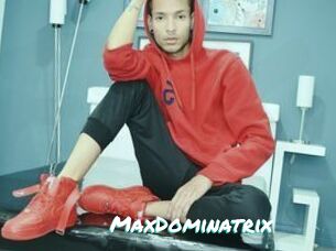MaxDominatrix