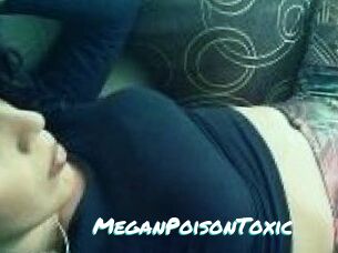 MeganPoisonToxic