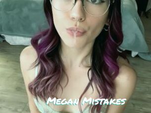 Megan_Mistakes