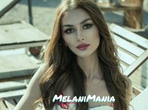 MelaniMania