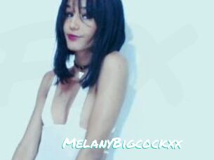MelanyBigcockxx
