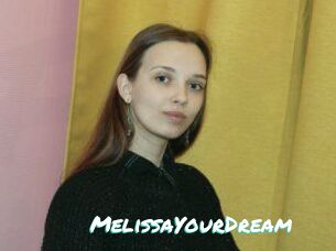 MelissaYourDream