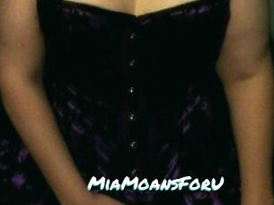 MiaMoansForU