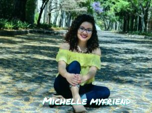Michelle_myfriend
