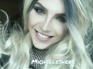 Michelleshere