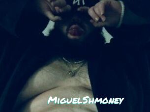 MiguelShmoney