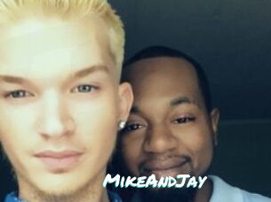 MikeAndJay