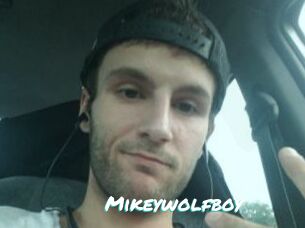 Mikeywolfboy