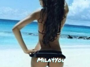 Mila4You