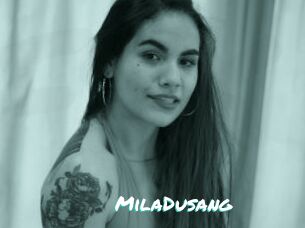 MilaDusang