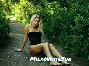 MilaWhiteSun