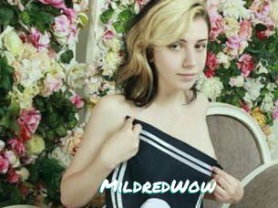 MildredWow