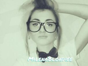 MilenaBlondiee