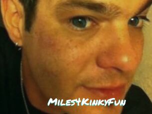 Miles4KinkyFun