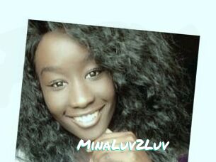 MinaLuv2Luv