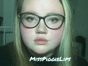 MissPiggieLips