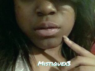 Mistiquex3