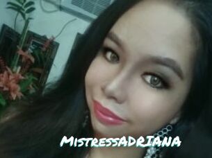 MistressADRIANA