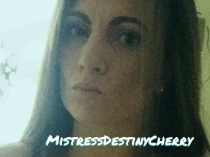 MistressDestinyCherry