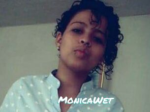 MonicaWet