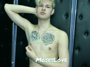 MosesLove
