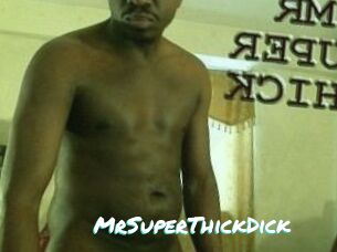 MrSuperThickDick
