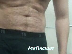 MrThickins