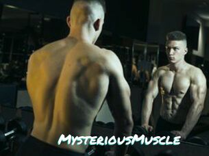 MysteriousMuscle