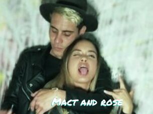Mact_and_rose
