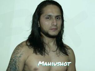 Mahiushot