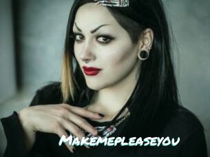 Makemepleaseyou
