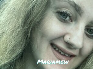 Mariamew